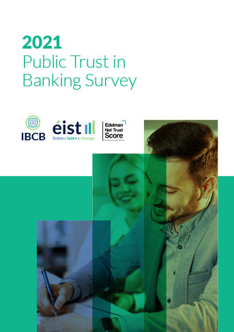 IBCB 2021 éist Public Trust in Banking Survey