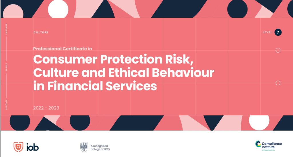 Professional Certificate in Consumer Protection Risk, Culture and Ethical Behaviour in Financial Services- IOB
